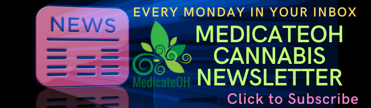 MedicateOH Cannabis Newsletter